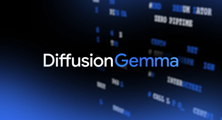 گوگل کا تازہ ترین DiffusionGemma open AI ماڈل 4x اسپیڈ بوسٹ کے ساتھ آتا ہے۔